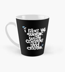 "I like my sugar with coffee and cream" Tall Mug