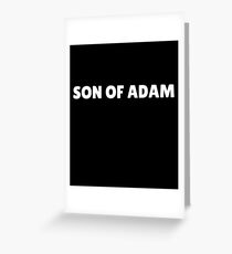 Son Of Adam Greeting Card