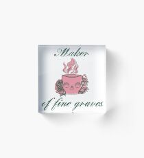 Maker of Fine Graves Acrylic Block