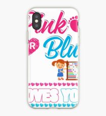 Pink Or Blue We Loves You Shirt Gender Reveal Baby iPhone Case