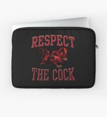 Respect The Cock Laptop Sleeve