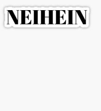 Neihein No Typo Fun Wort Shirt Sticker