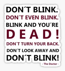 DON´T BLINK Sticker