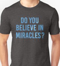 Glaubst Du an Wunder? - Al Michaels Unisex T-Shirt