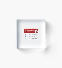 Git In Case of Fire Acrylic Block