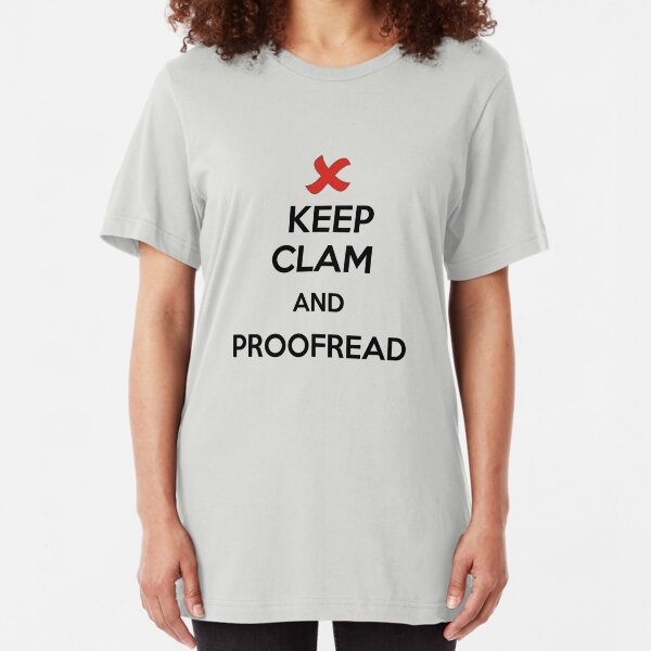 Keep Calm and Proofread - Black Slim Fit T-Shirt