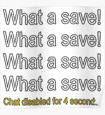 What a save! - Rocket League Poster