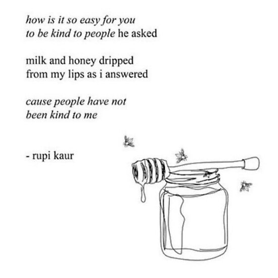 rupi kaur milk and honey poems