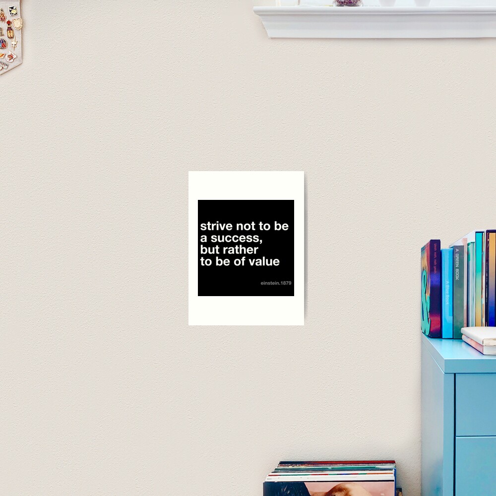 Einstein Value Quote Art Print By Victordelcyrus Redbubble