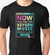 NOW THAT'S KEYGEN MUSIC! Slim Fit T-Shirt