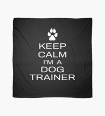 Pañuelo Mantener la calma Soy un entrenador de perros Funny Dog Training Idea de regalo