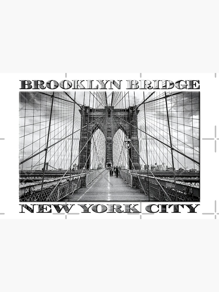 Brooklyn Bridge New York City (black & white with text on white) by RayW