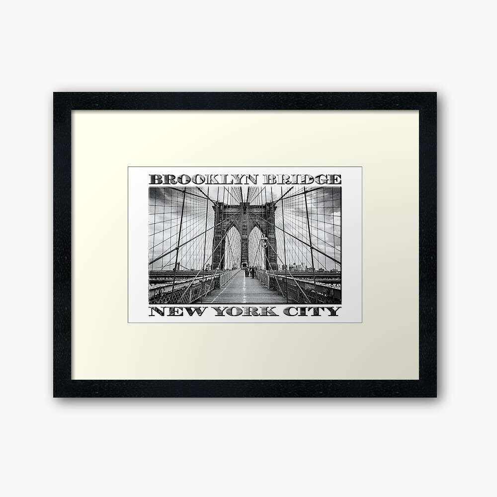 Brooklyn Bridge New York City (black & white with text on white) Framed Art Print