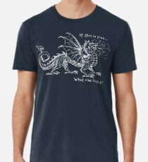 Improv - If this is true White Dragon Men's Premium T-Shirt