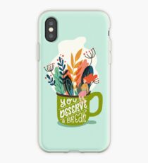 You Deserve A Break iPhone Case