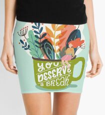 You Deserve A Break Mini Skirt