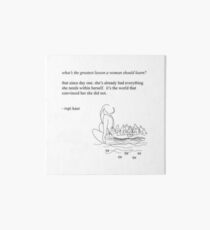 Wise words for women - Rupi Kaur Quotes from poems Art Board
