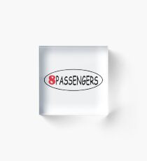 8 Passengers Acrylic Block