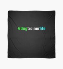 Pañuelo Dog Trainer Life Hashtag Dogtrainerlife Dog Training Idea para regalo