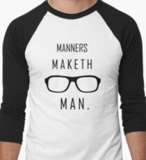 Kingsman: "Manners maketh man." Men's Baseball ¾ T-Shirt