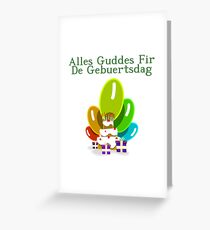 Happy Birthday in Luxembourgish - Alles Guddes Fir De Gebuertsdag Greeting Card