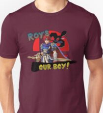 Roy's Our Boy! Unisex T-Shirt