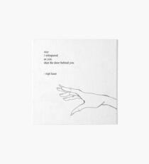 Poem - Quotes - Romantic Words by Rupi Kaur poet Art Board