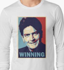 Winning, by Charlie Sheen Long Sleeve T-Shirt