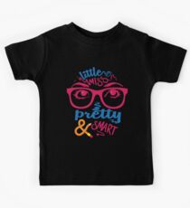 Little miss pretty & smart Kids T-Shirt