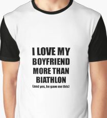 Biathlon Girlfriend Funny Valentine Gift Idea For My Gf Lover From Boyfriend Graphic T-Shirt
