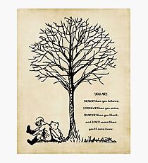 winnie the pooh - you are braver Photographic Print