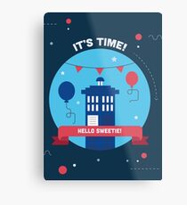 Hello Sweetie! Metal Print