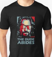 The Dude Abides Man Unisex T-Shirt