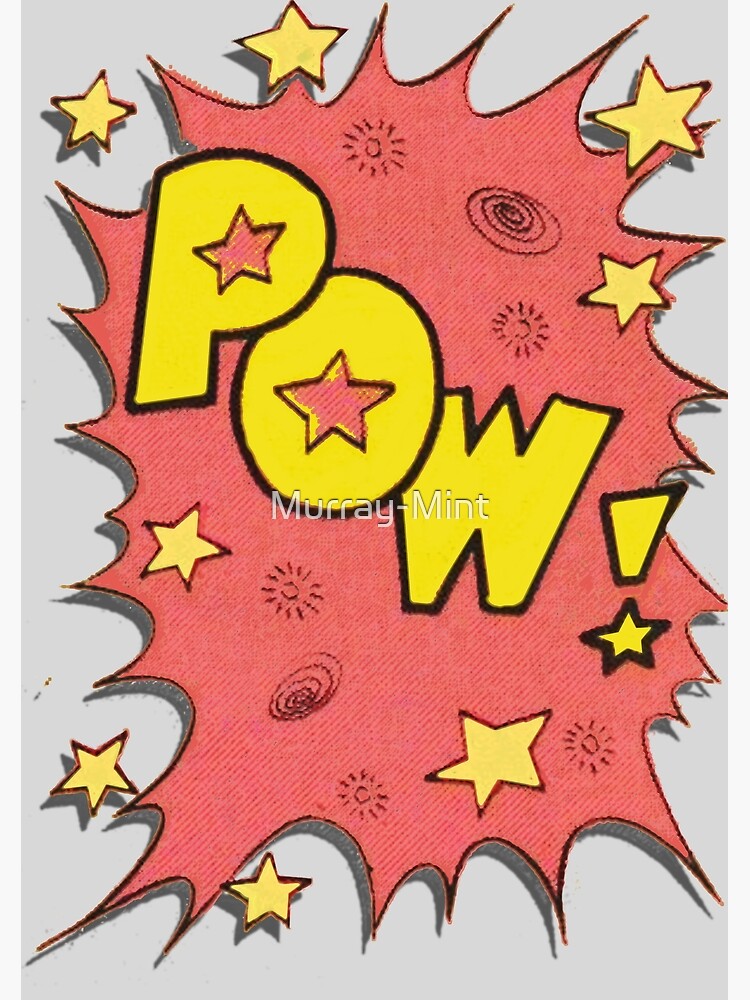 "POW! Comic book style" Poster by Murray-Mint | Redbubble