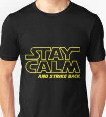 Stay Calm And Strike Back Slim Fit T-Shirt