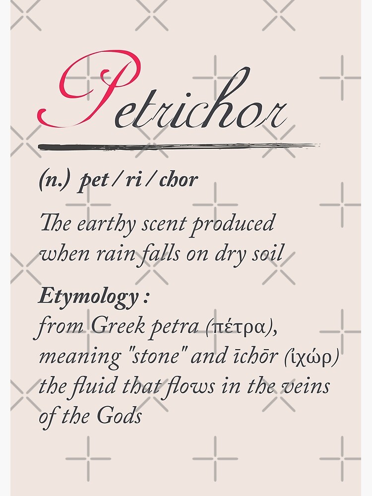 "Petrichor, dictionary definition, word meaning illustration, etymology