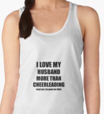 Cheerleading Wife Funny Valentine Gift Idea For My Spouse Lover From Husband Women's Tank Top