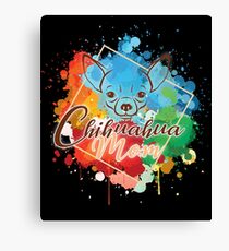 "Stolze Chihuahua-Mamma" fantastische Hundemamma Leinwanddruck