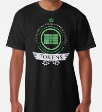 Camiseta larga Tokens Life