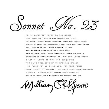 Artwork thumbnail, Shakespeare Sonnet No. 23 by incognitagal
