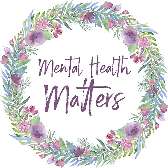 Mental Health Matters Floral Poster By Justsomethings Redbubble