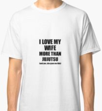 Jujutsu Husband Funny Valentine Gift Idea For My Hubby Lover From Wife Classic T-Shirt