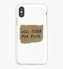 Will Code For Food iPhone Case/Skin