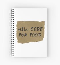 Will Code For Food Spiral Notebook