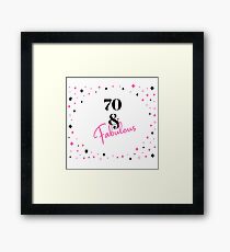 Lámina enmarcada 70 y fabuloso 70.º regalo de cumpleaños para los fabulosos setenta años