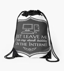 Dark bidding on the Internet Drawstring Bag