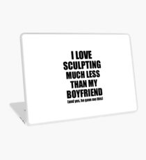 Sculpting Girlfriend Funny Valentine Gift Idea For My Gf From Boyfriend I Love Laptop Skin