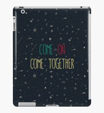 Come Together - Spiritualized iPad Case/Skin