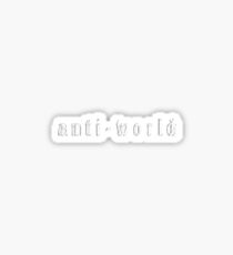 Anti Anti Sticker