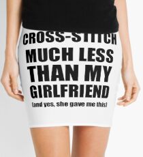 Cross-Stitch Boyfriend Funny Valentine Gift Idea For My Bf From Girlfriend I Love Mini Skirt